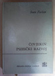 Ivan Furlan: Čovjekov psihički razvoj (uvod u razvojnu psihologiju)