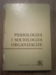 Josip Obradović (prir.): Psihologija i sociologija organizacije