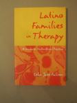 Latino Families in Therapy/A Guide to Multicultural Practice