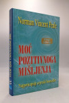 Moć pozitivnoga mišljenja (2. izd.)