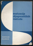 Momirović | Kovačević - Evaluacija dijagnostičkih metoda