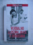 Patricia Evans - Verbalno zlostavljanje u odnosima - 2011.