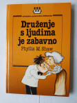 Phyllis M. Shaw: Druženje s ljudima je zabavno