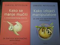 SET 2 knjige = Christel Petitcollin:Manje mučiti,Izbjeći manipulatore