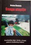 Šimleša, Dražen i sur.: SNAGA  UTOPIJE