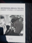Sociologija Srđana Vrcana, Između utopije i stvarnosti
