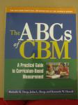 The ABCs of CBM/A Practical Guide to Curriculum-Based Measurement NOVO