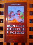 Tomislav Ivančić Roditelji, učitelji i učenici hagioterapija prosvjete