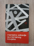 Vlado Škarica (g. ur.): Mentalno zdravlje suvremenog čovjeka