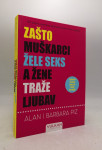 Zašto muškarci žele seks, a žene traže ljubav