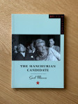 BFI Film Classics The Manchurian Candidate