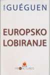 Daniel Guèguen EUROPSKO LOBIRANJE