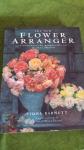 Fiona Barnett - Aranžiranje cvijeća the new flower arranger original