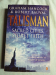 Graham Hancock i Rober Bauval – Talisman : sacred cities (B21)