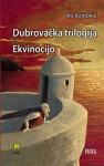 Ivo Vojnović: Dubrovačka trilogija- Ekvinocijo