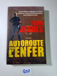 John Geddes - Autoroute vers l'enfer ( Autoput do pakla )