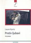 LAURA KIPNIS : Protiv ljubavi- Polemika