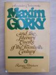 Maxim Gorky and the Literary Quests of the Twentieth Century