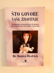 Monica Diedrich : Što govore vaše životinje