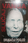Nikolaj Stojanov: Slučaj Vanga - Drugačiji pogled