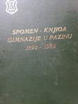 Spomen knjiga gimnazije u Pazinu 1899-1969