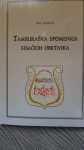 Tamburaška spomenica sisačkih obrtnika,tisak Gulan,2005..god.