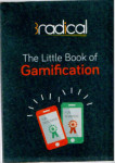 THE LITTLE BOOK OF GAMIFICATION