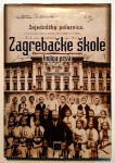 Tihomir Tonković - Zagrebačke škole (knjiga prva)