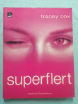Tracey Cox – Superflert (B36)