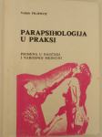 Velimir Filipović: Parapsihologija u praksi