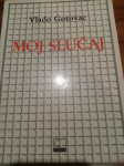 Vlado Gotovac, Moj slučaj