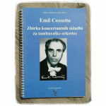 Zbirka koncertantnih skladbi: za tamburaške orkestre Emil Cossetto