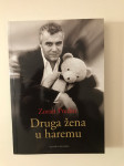 Zoran Predin : Druga žena u haremu (posveta Zorana Predina)