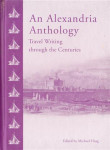 An Alexandria Anthology: Travel Writing Through the Centuries