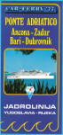 JADROLINIJA RIJEKA ex Yu brošura 1977 - Ancona Zadar .. Bari Dubrovnik
