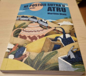 Putopis; Nema sutra u Atru