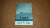Vodič na Klek, Željko Poljak - 1959. godina