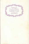 H. Courths- Mahler: Nikad nije kasno