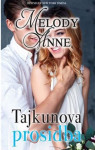 Tajkunova prosidba Melody Anne