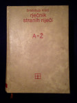B. Klaić : rječnik stranih riječi