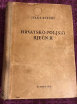 Benešić Julije: Hrvatsko-poljski rječnik, I. izdanje, 1949.