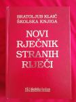 Bratoljub Klaić – Novi rječnik stranih riječi