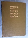 Divković Latinsko Hrvatski rječnik
