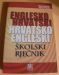 ENGLESKO-HRVATSKI/HRVATSKO-ENGLESKI ŠKOLSKI RJEČNIK