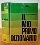 Il mio primo dizionario - G. Miot, izdavačka kuća Giunti Marzocco