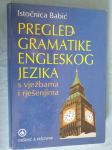 Istočnica Babić Pregled gramatike englesko jezika