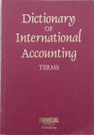 John O E Clark: Dictionary of International Accounting TERMS