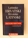 Latinsko-hrvatski i hrvatsko-latinski školski rječnik s gramatikom