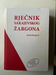 Narcis Saračević : Rječnik sarajevskog žargona