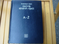 Rječnik stranih riječi -Bratoljub Klaić